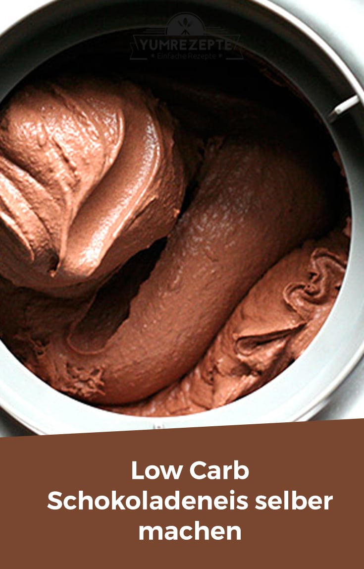 Low Carb Schokoladeneis selber machen – Yum Rezepte